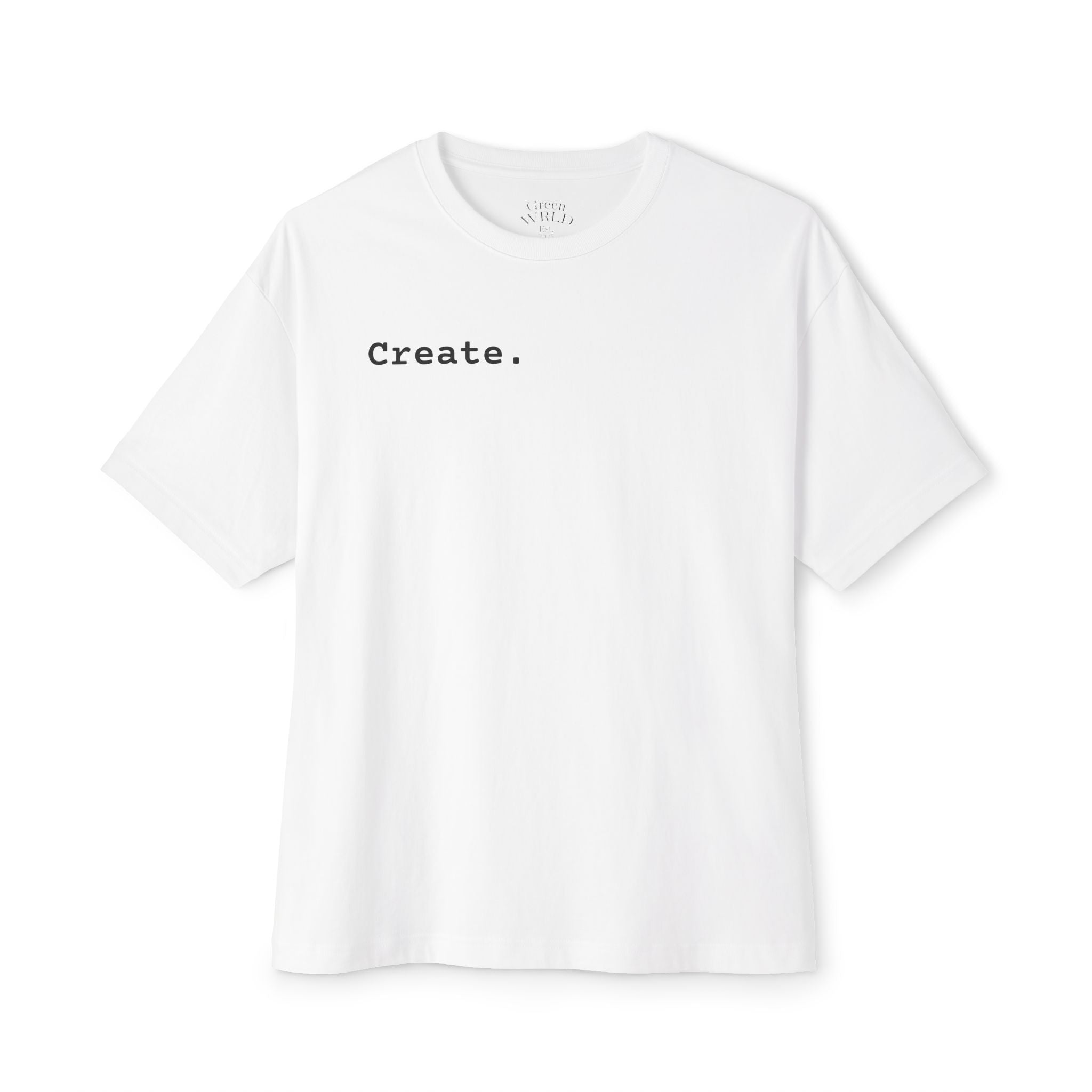 “Live To Create.” Unisex Oversized Tee