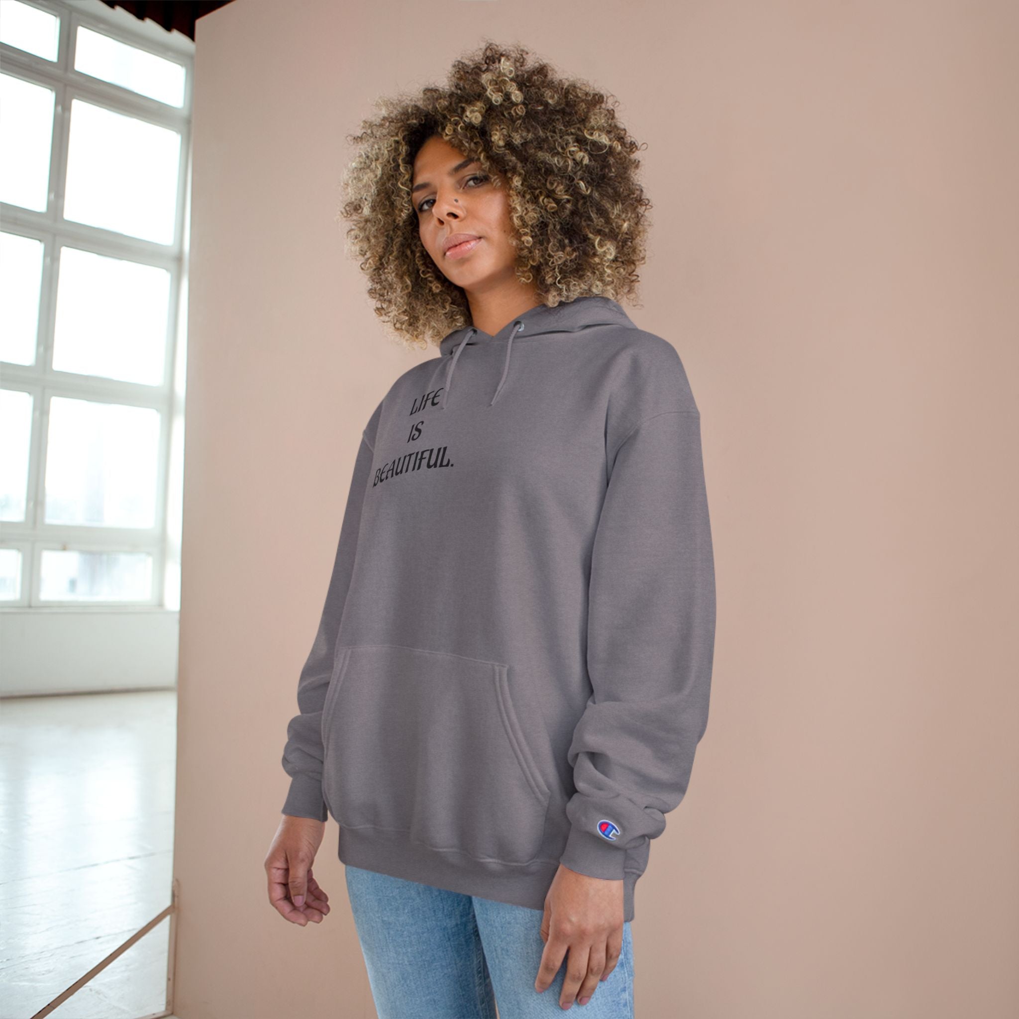 "Life is Beautiful." Champion Hoodie