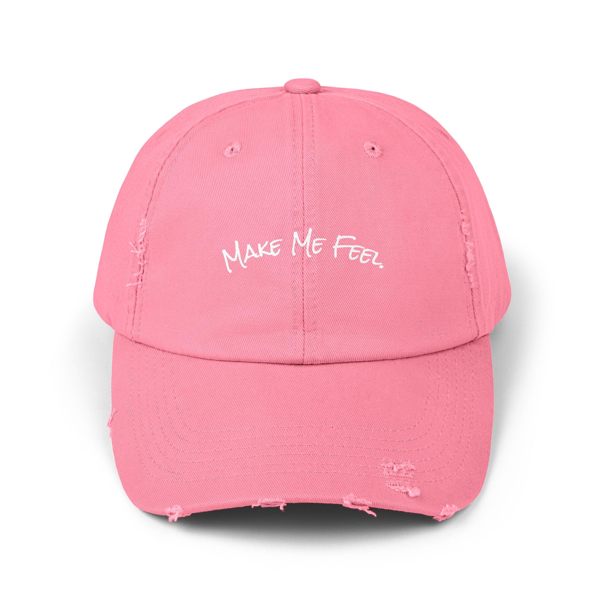 "Make Me Feel." Unisex Distressed Cap
