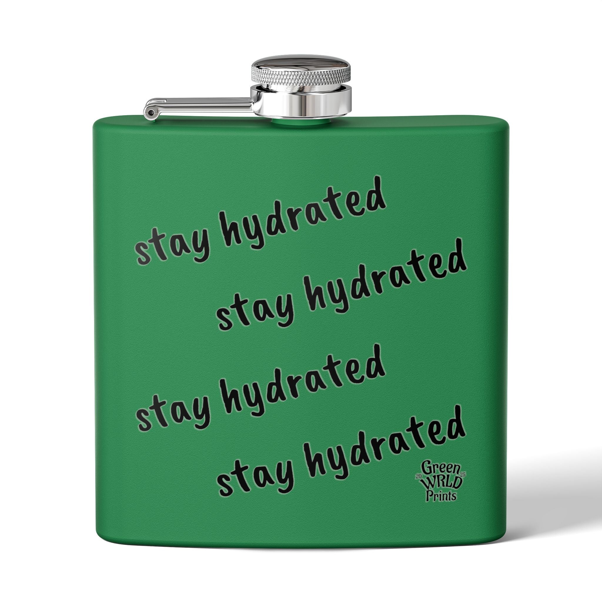 Stay Hydrated Flask — 6oz Stainless Steel Hip Flask