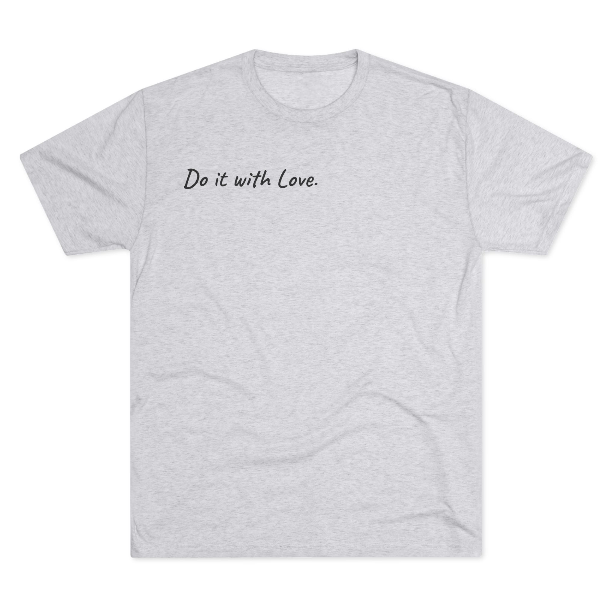 "Do It with Love." GreenWRLD Unisex Crew Tee