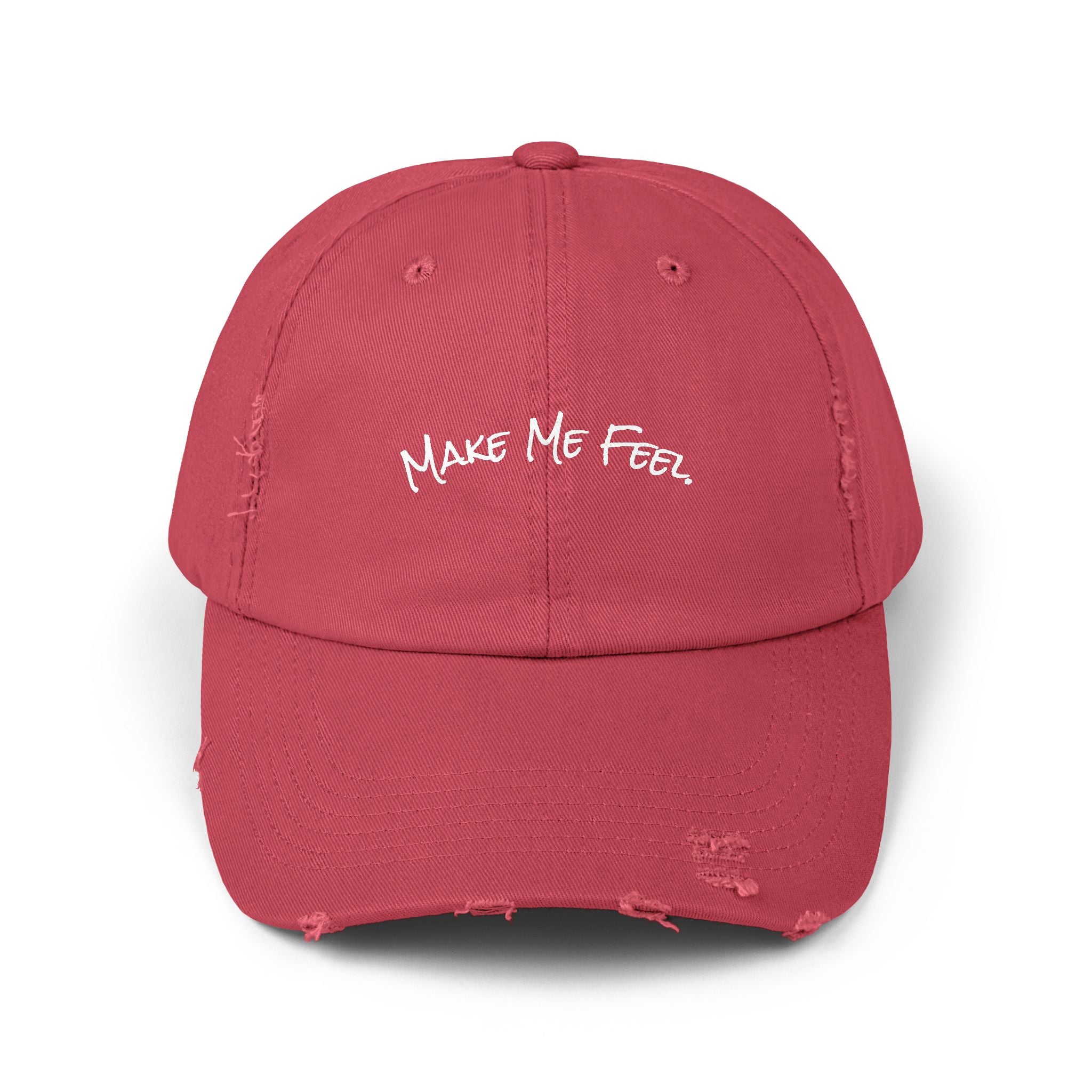"Make Me Feel." Unisex Distressed Cap