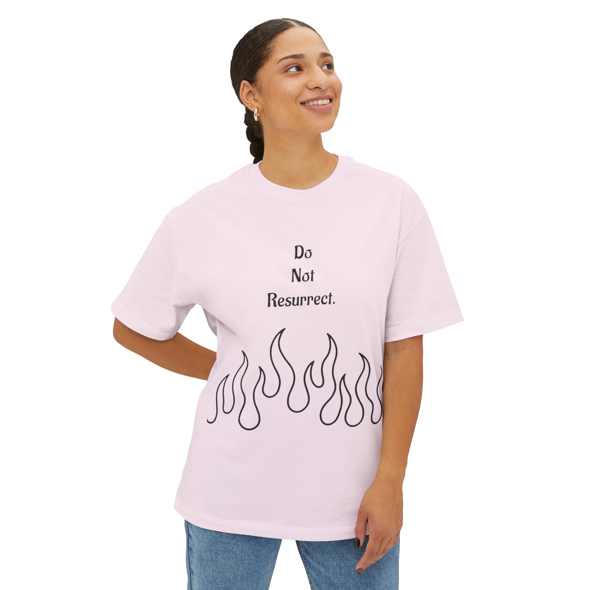 “Do Not Resurrect” Unisex Oversized Boxy Tee