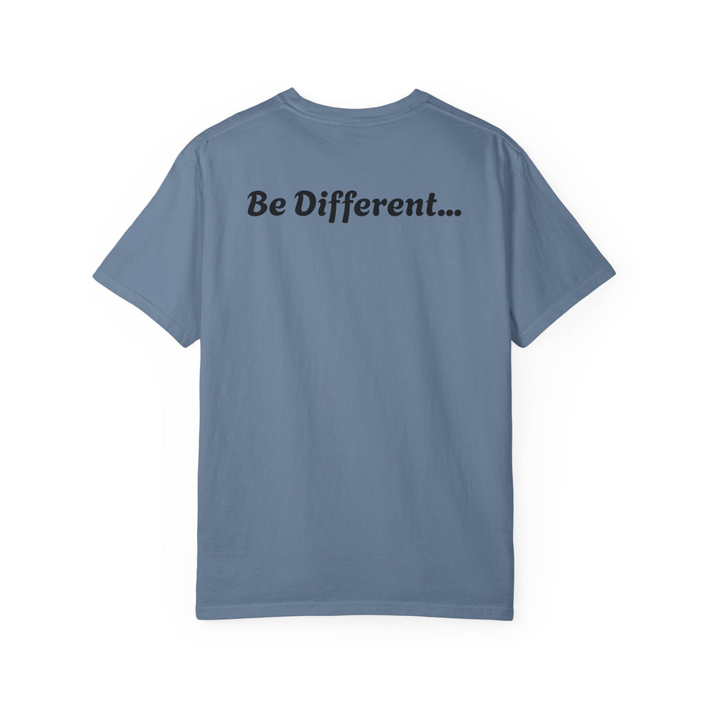 “Show love, Be Different” Unisex Garment-Dyed T-shirt
