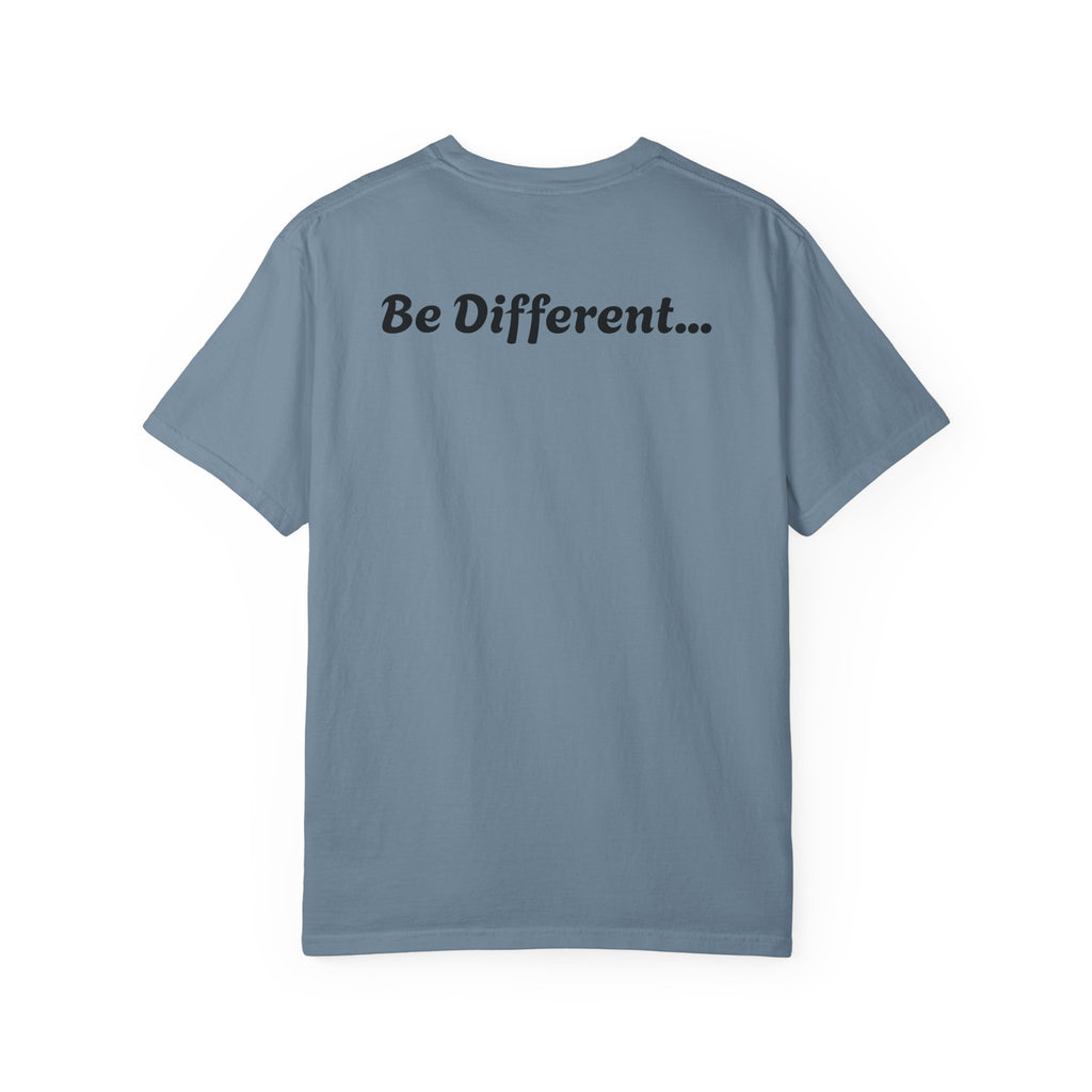 “Show love, Be Different” Unisex Garment-Dyed T-shirt