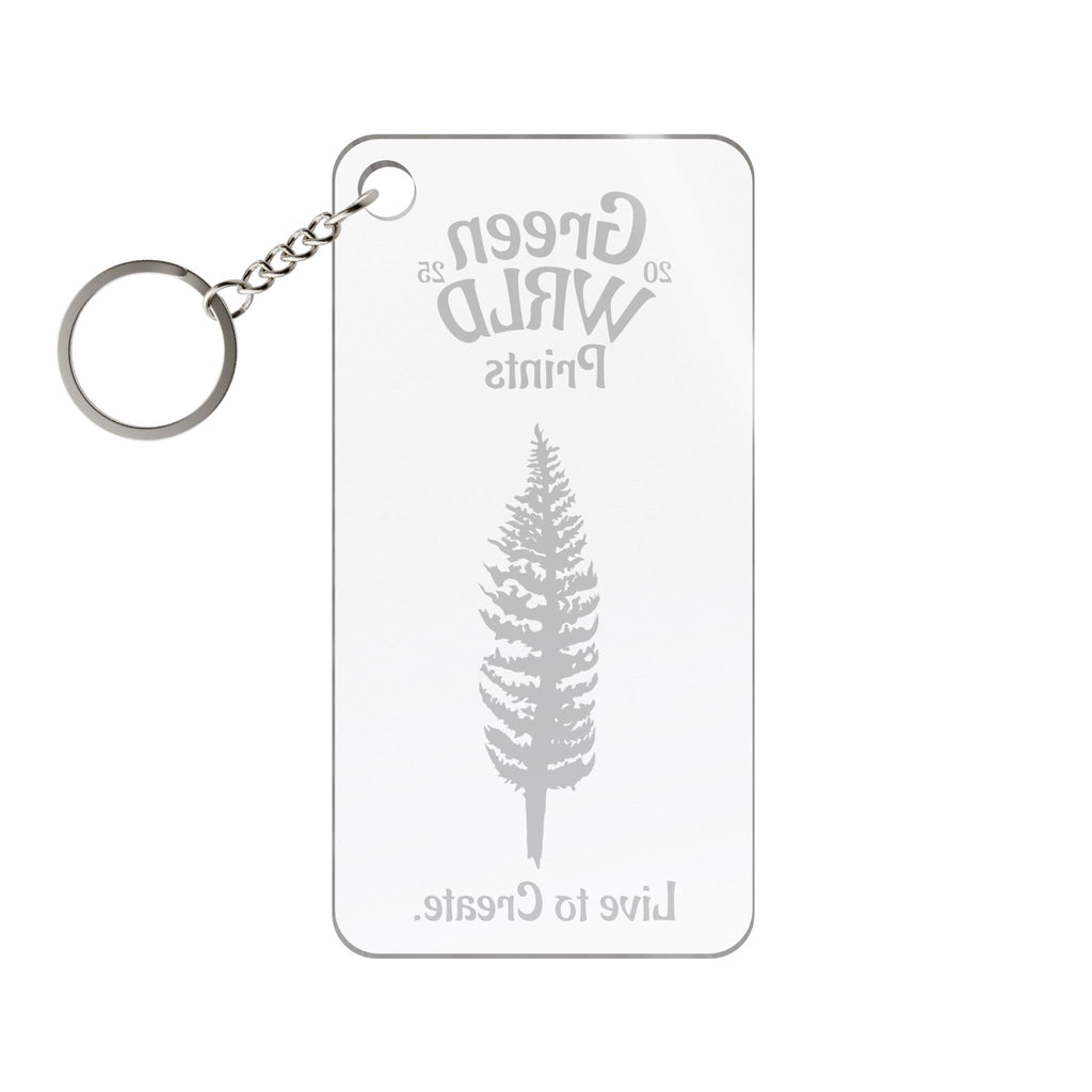 "Live to Create." Keychain — GreenWRLDPrints