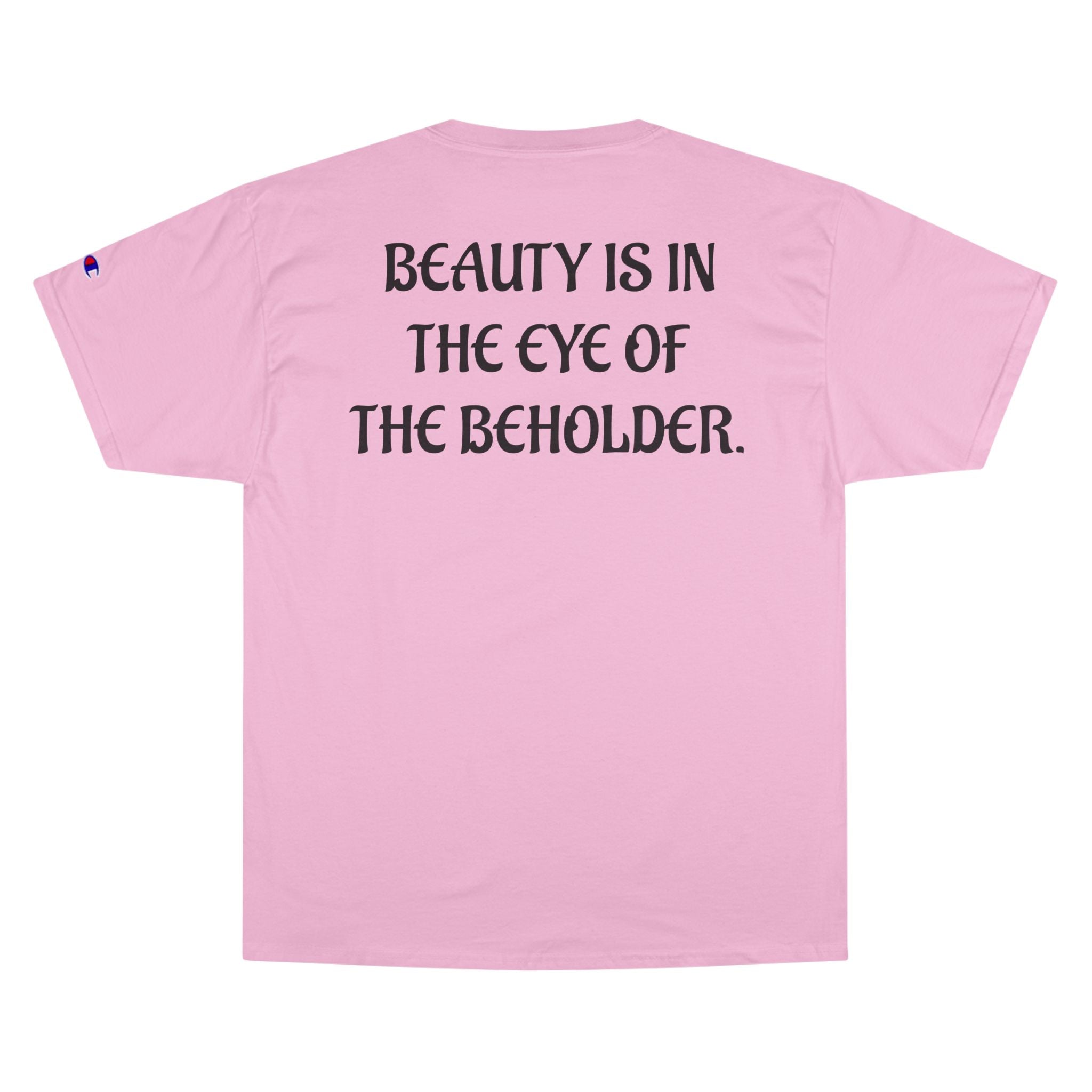 "Life is beautiful." Champion T-Shirt