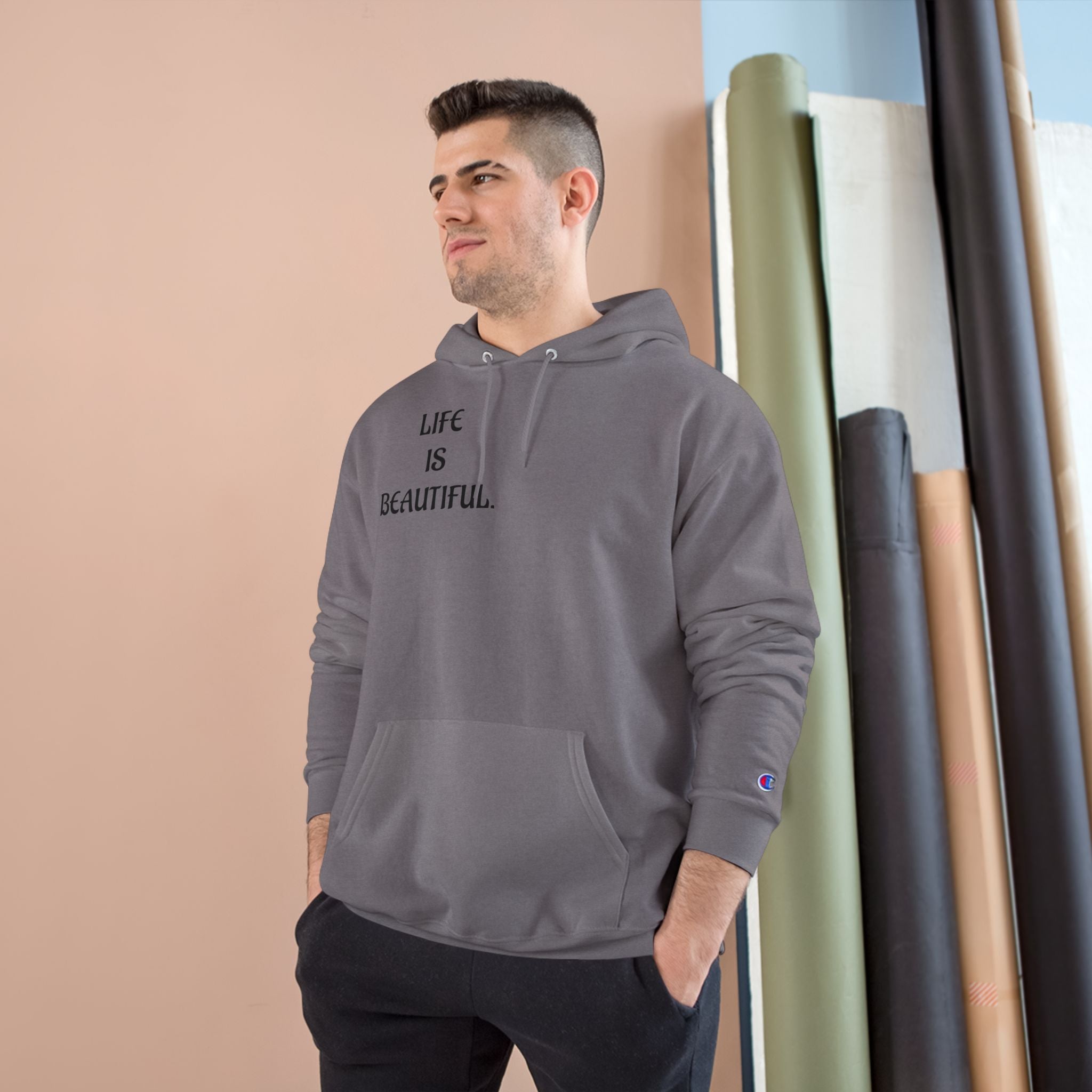 "Life is Beautiful." Champion Hoodie
