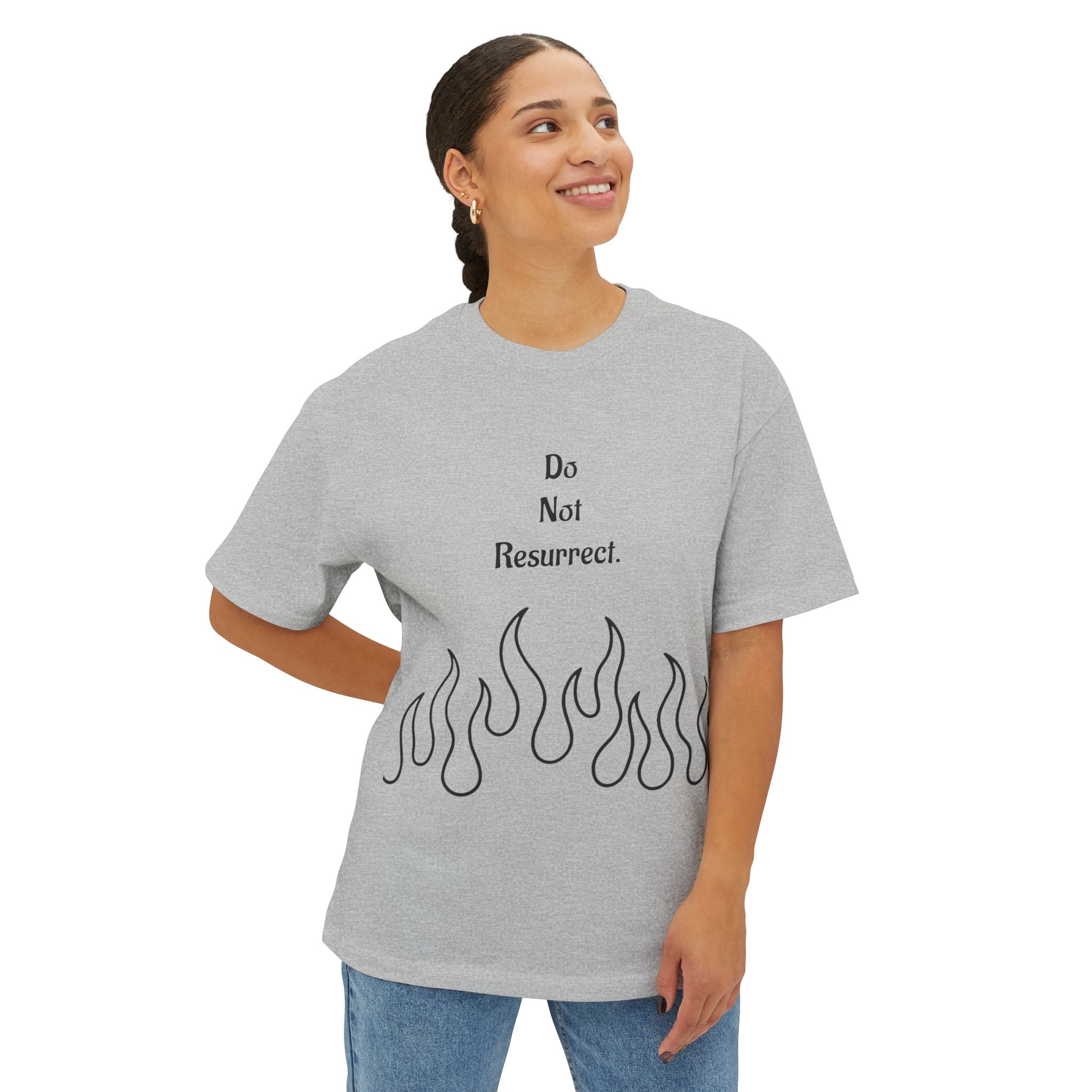“Do Not Resurrect” Unisex Oversized Boxy Tee