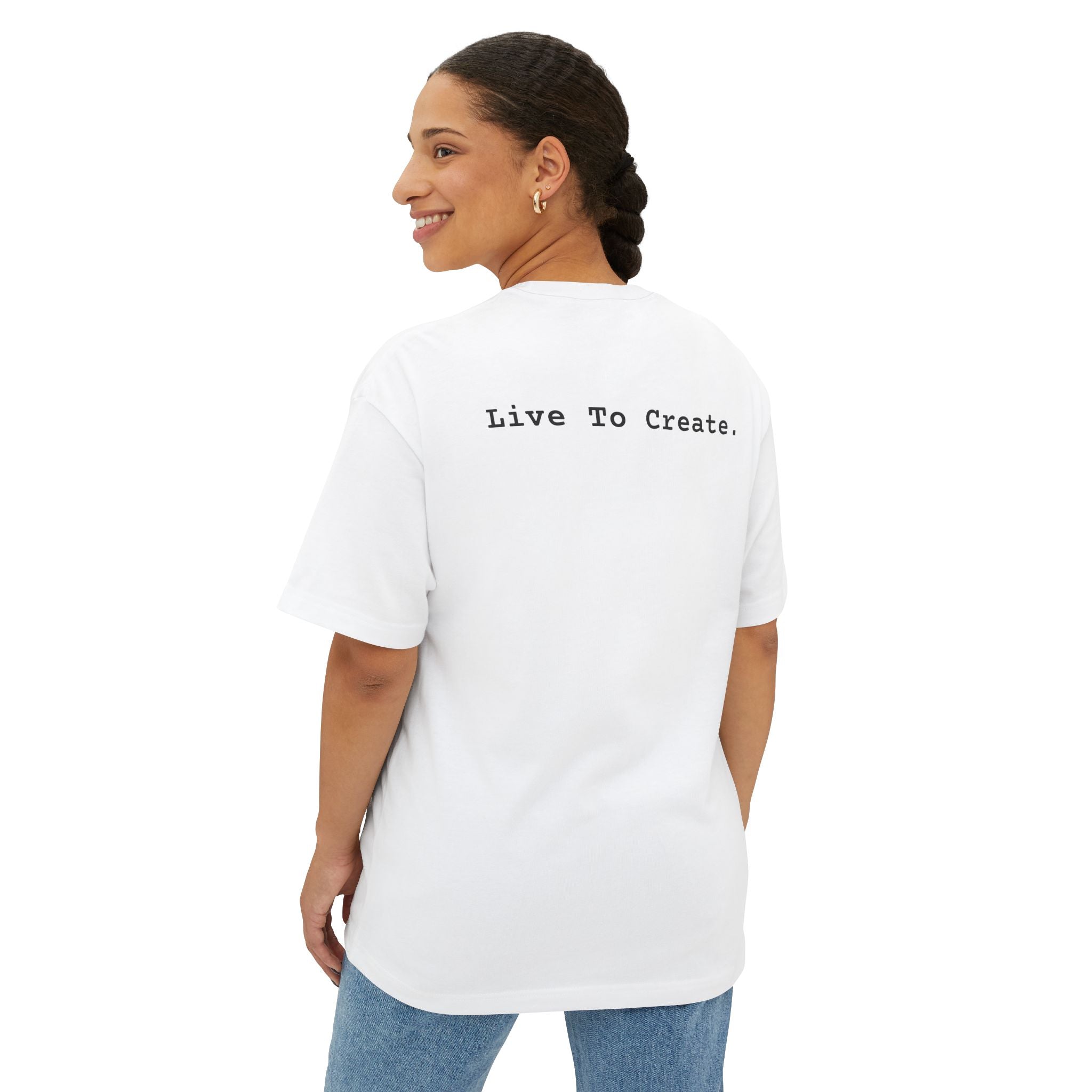 “Live To Create.” Unisex Oversized Tee