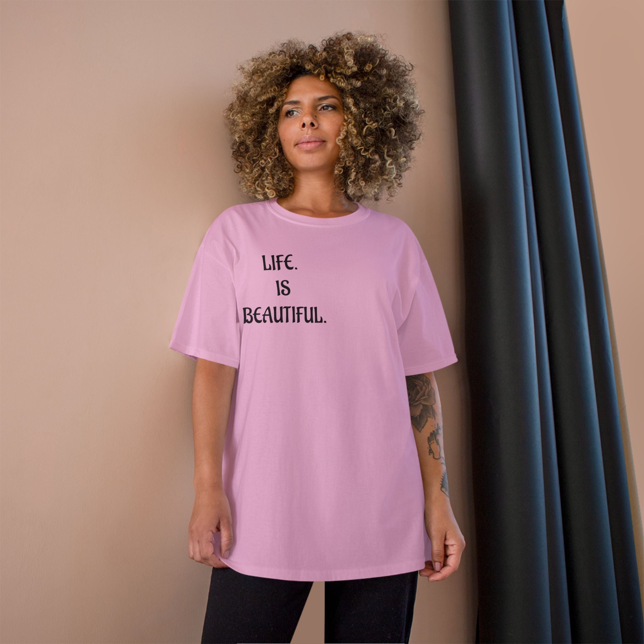 "Life is beautiful." Champion T-Shirt