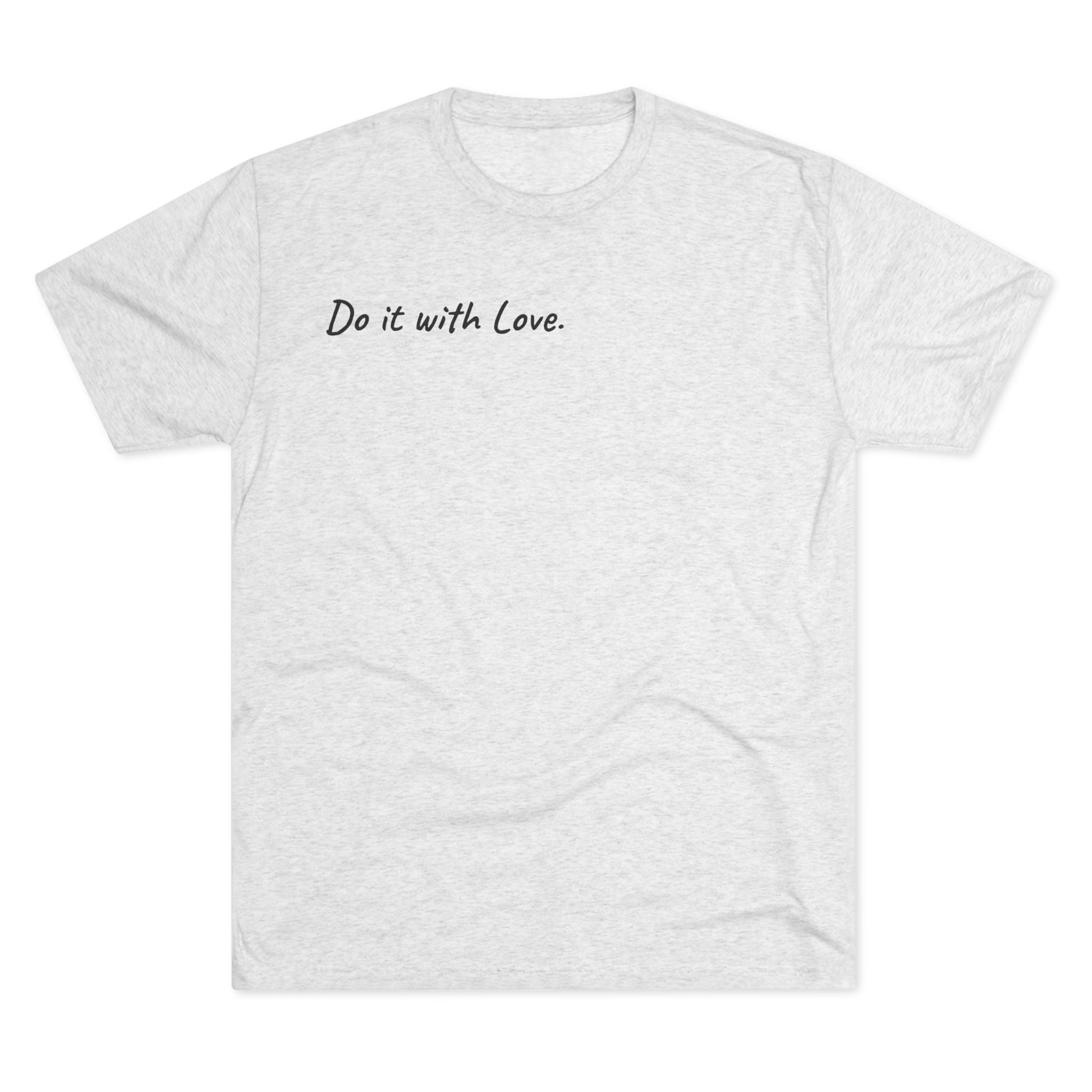 "Do It with Love." GreenWRLD Unisex Crew Tee