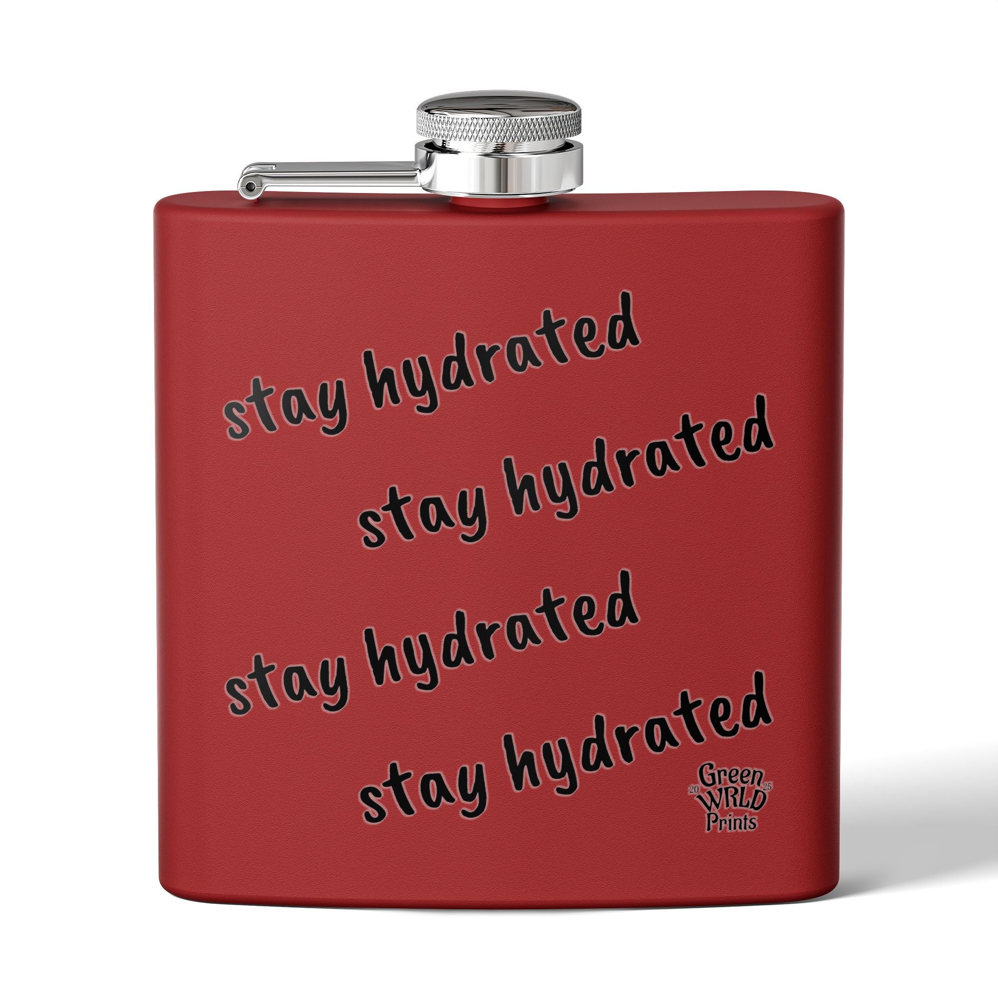 Stay Hydrated Flask — 6oz Stainless Steel Hip Flask