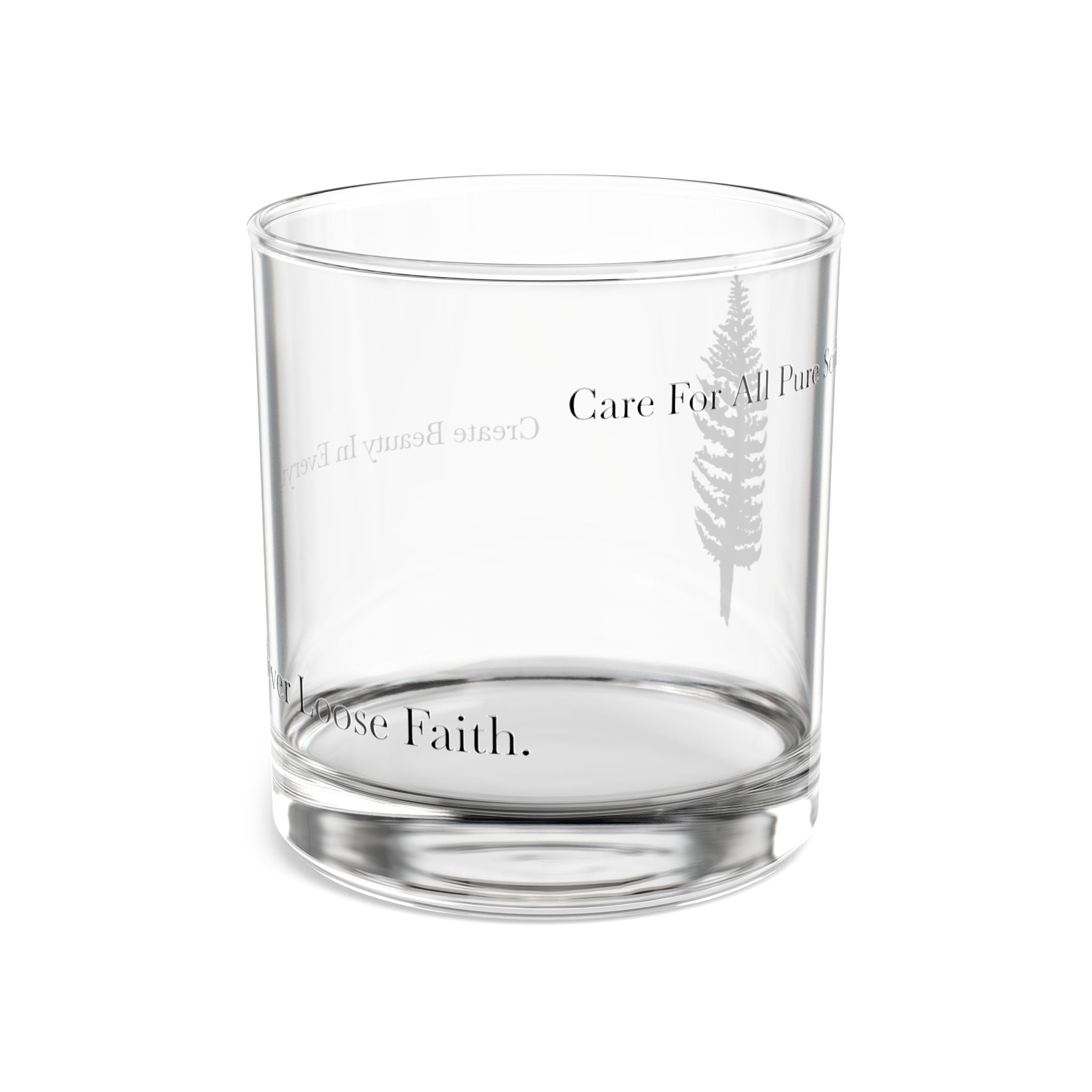 Pine Tree Rocks Glass "Care For All Pure Souls" 10oz