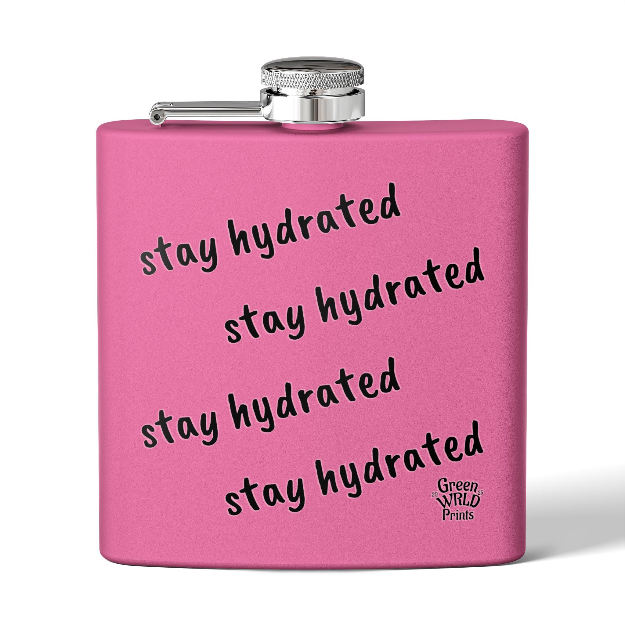 Stay Hydrated Flask — 6oz Stainless Steel Hip Flask
