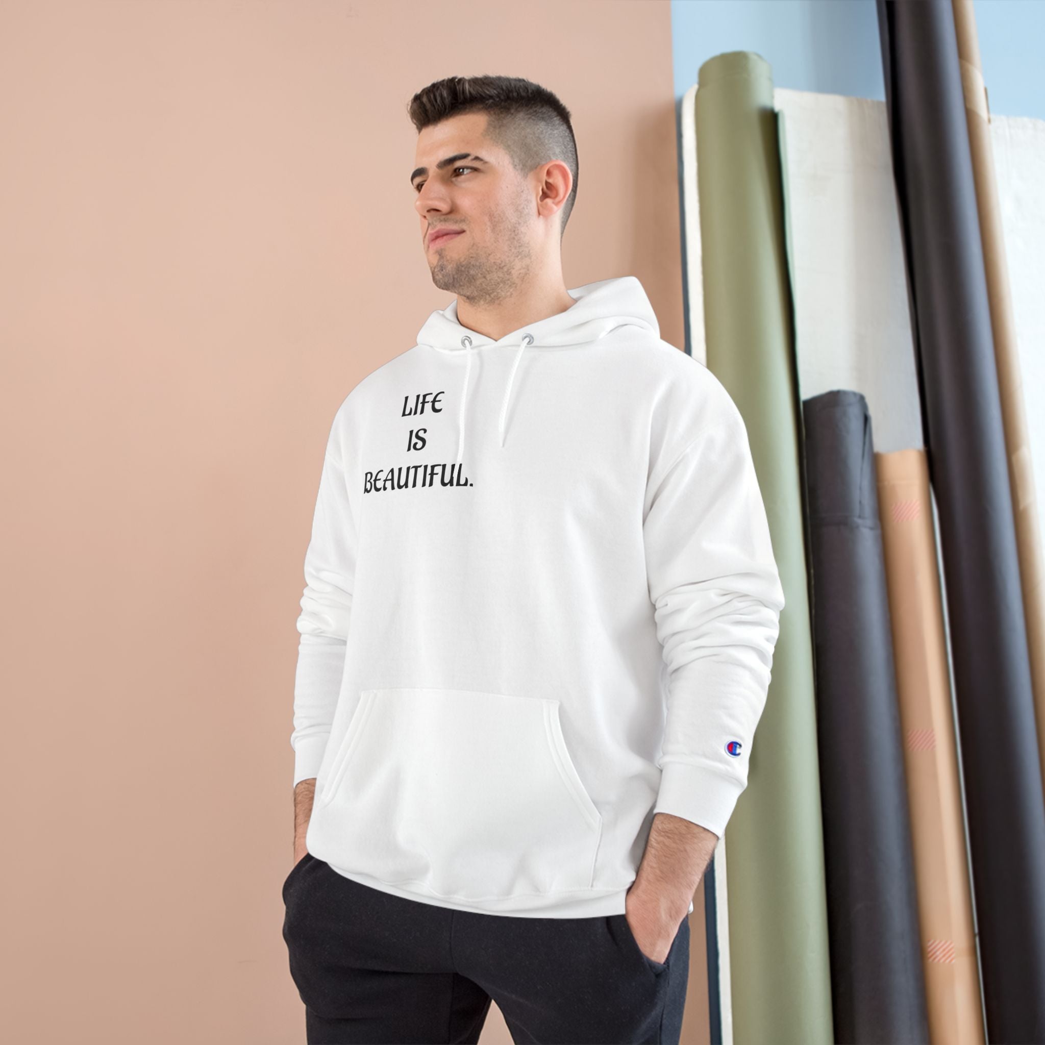 "Life is Beautiful." Champion Hoodie
