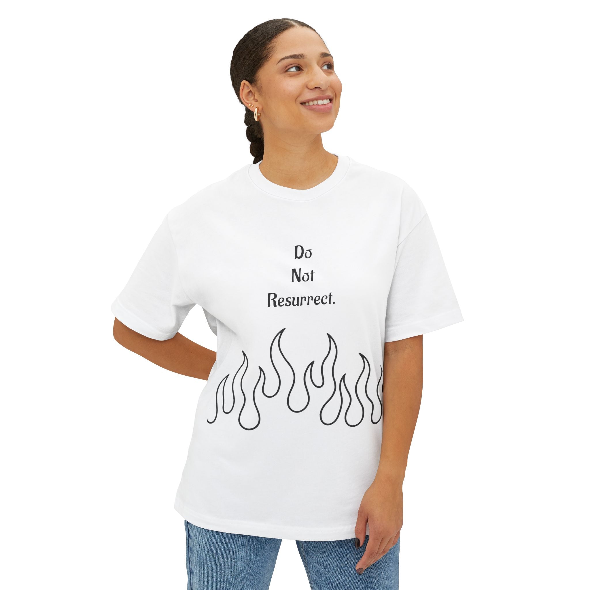 “Do Not Resurrect” Unisex Oversized Boxy Tee