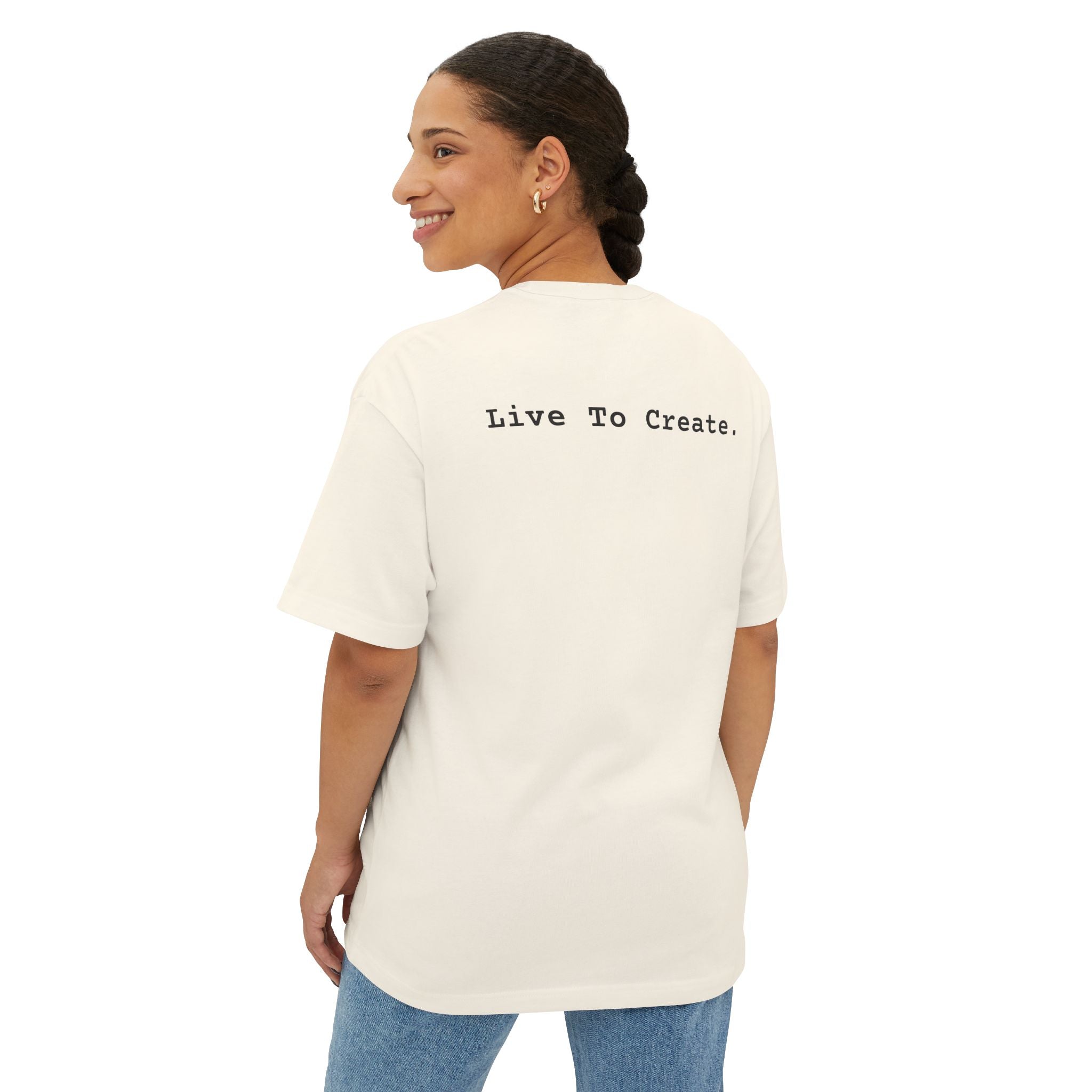 “Live To Create.” Unisex Oversized Tee