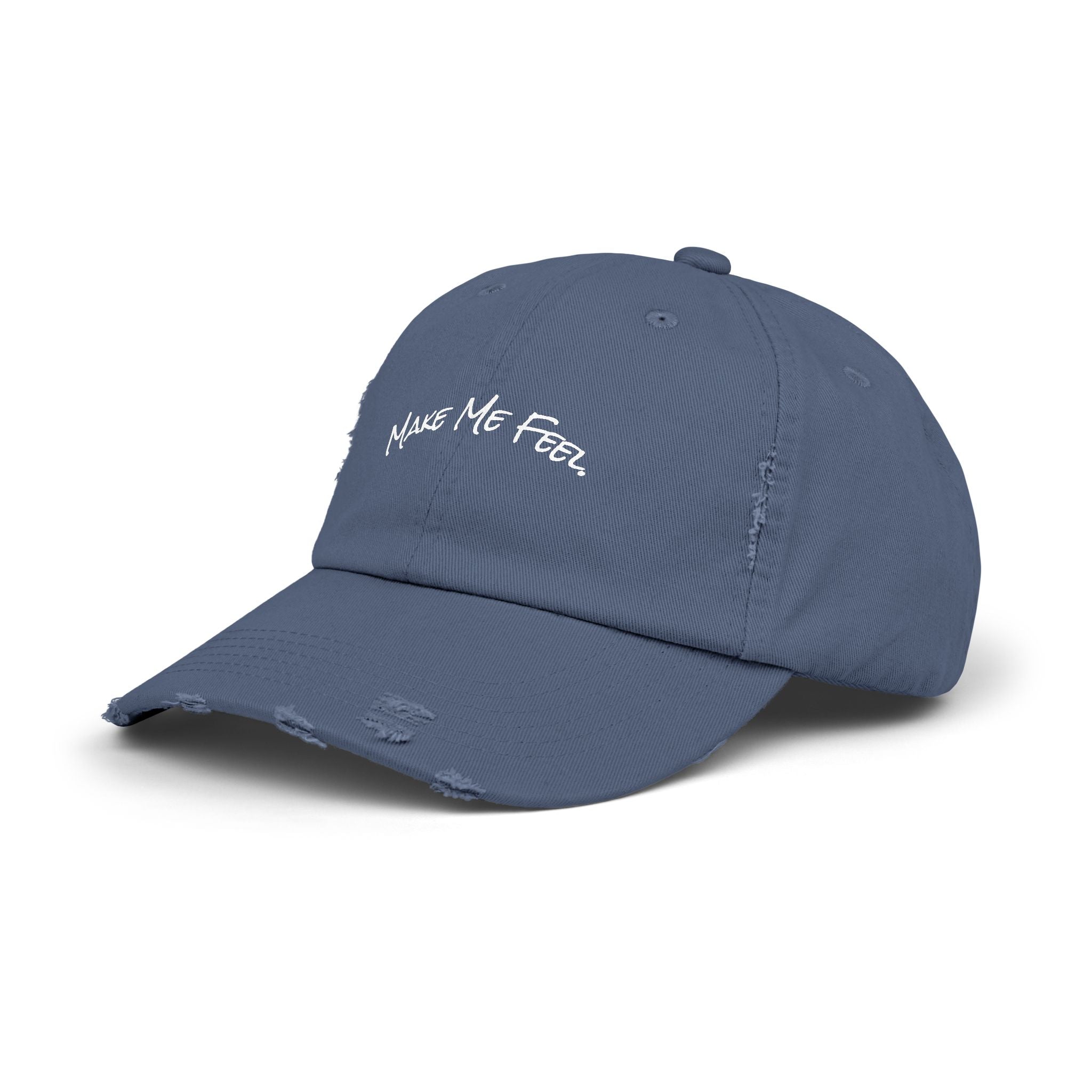 "Make Me Feel." Unisex Distressed Cap