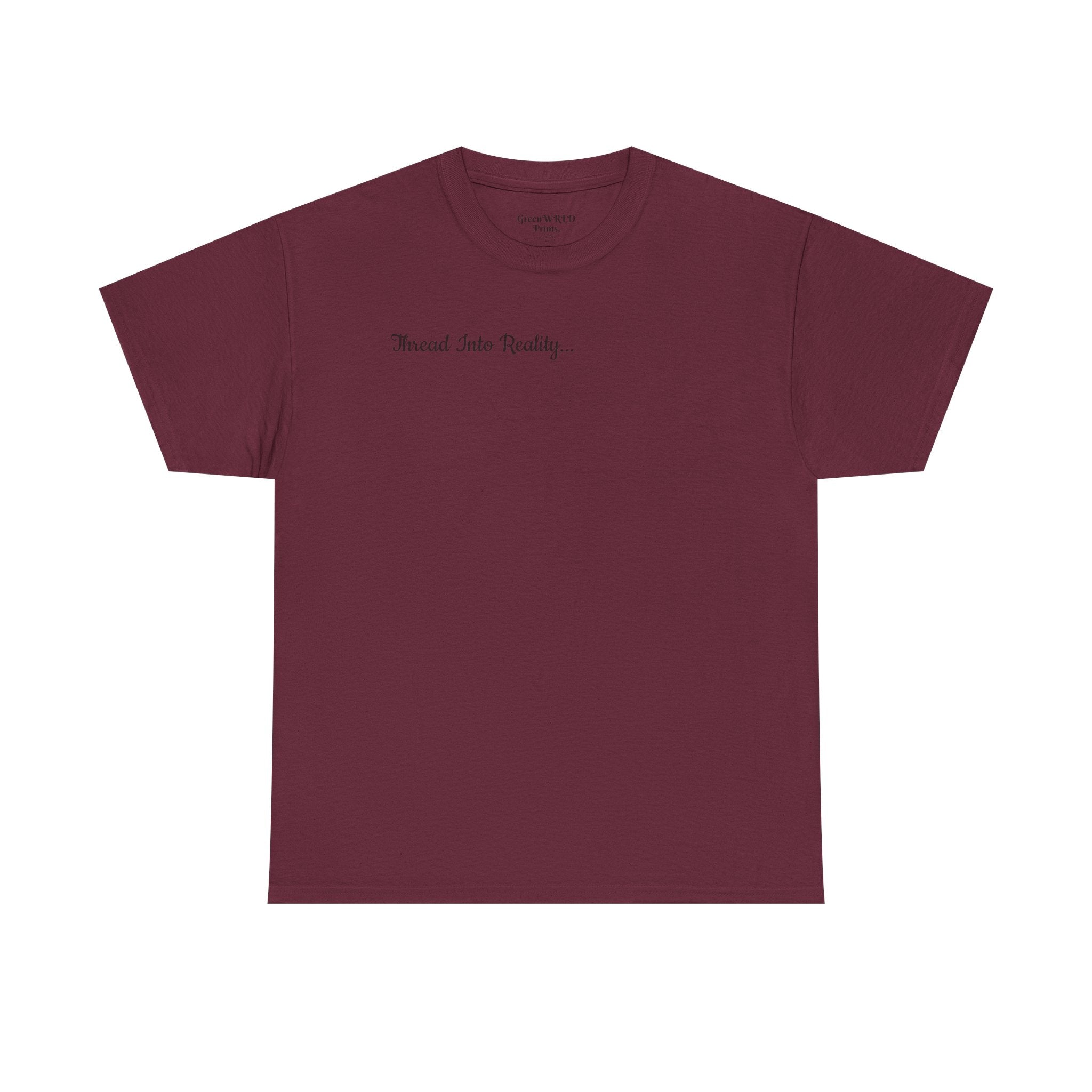 "Thread Into Reality" Minimal Script T-Shirt