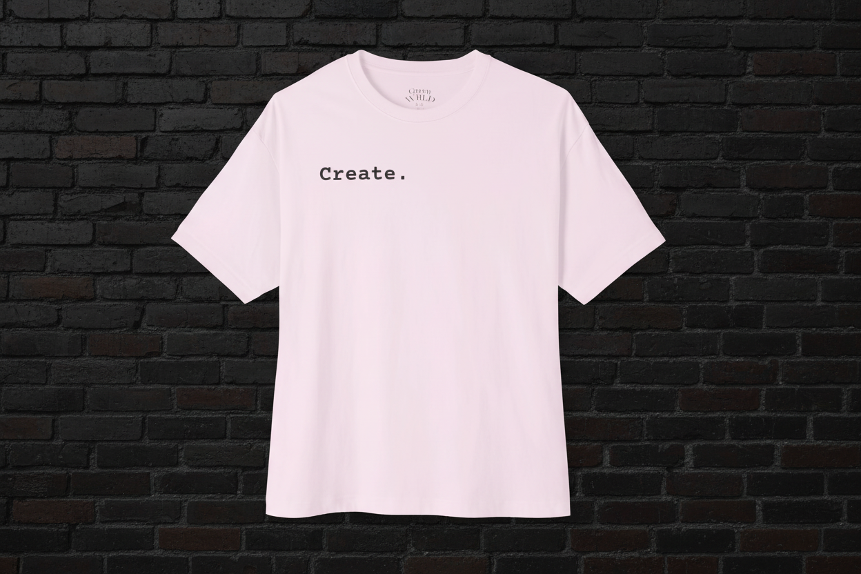 “Live To Create.” GreenWRLD Unisex Oversized Tee