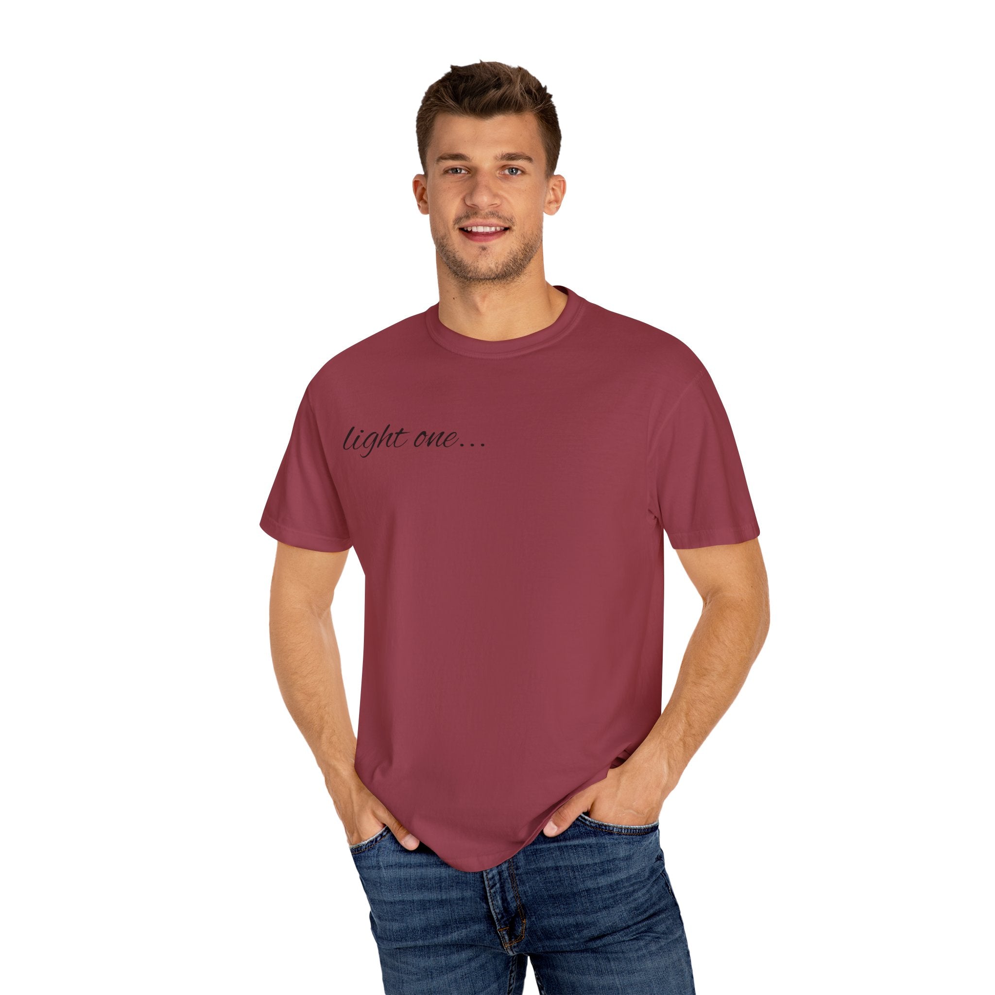 “Light One…” Unisex Dyed T-shirt