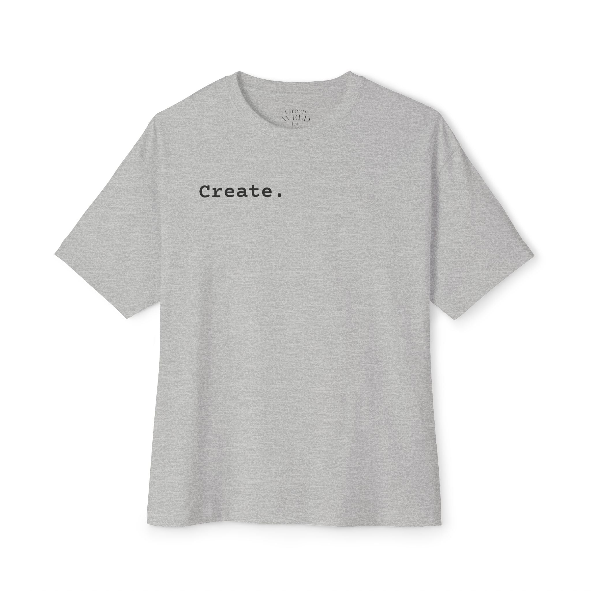 “Live To Create.” Unisex Oversized Tee